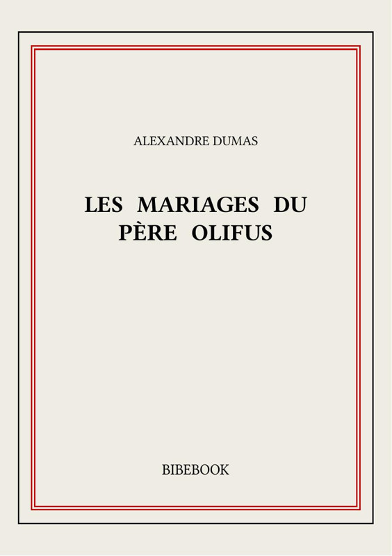 Cover of Les mariages du père Olifus
