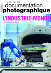 Anciens et nouveaux espaces productifs : l'industrie dans ses territoires