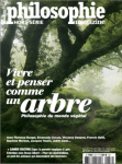 Vivre et penser comme un arbre. 1, Une autre manière de vivre