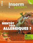Bientôt tous allergiques ?