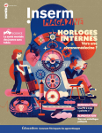 Horloges biologiques : vers une chronomédecine ?