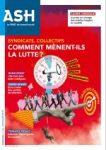 Syndicats, collectifs : comment les travailleurs sociaux mènent la lutte