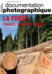 La forêt : France, XVIIe-XXIe siècle