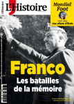 Franco : l'histoire comme champ de bataille