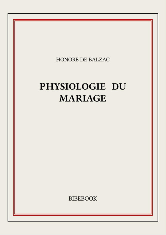Cover of Physiologie du mariage
