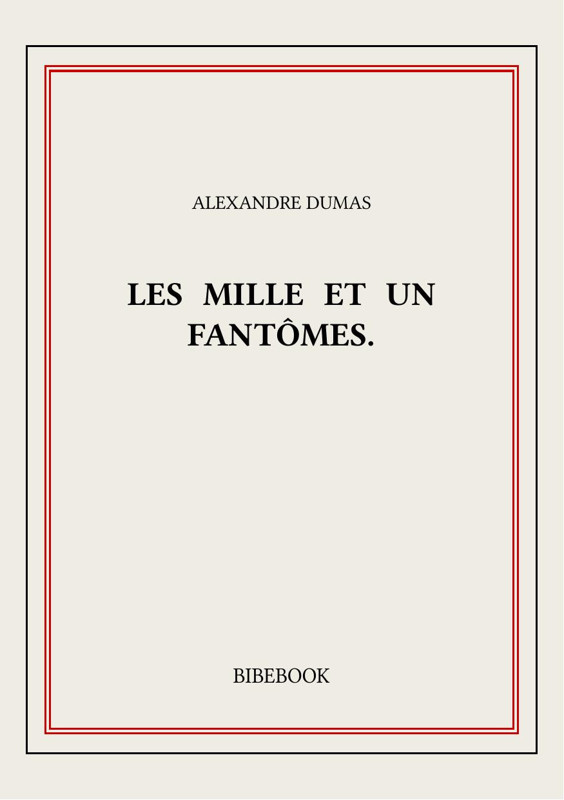 Cover of Les mille et un fantômes.